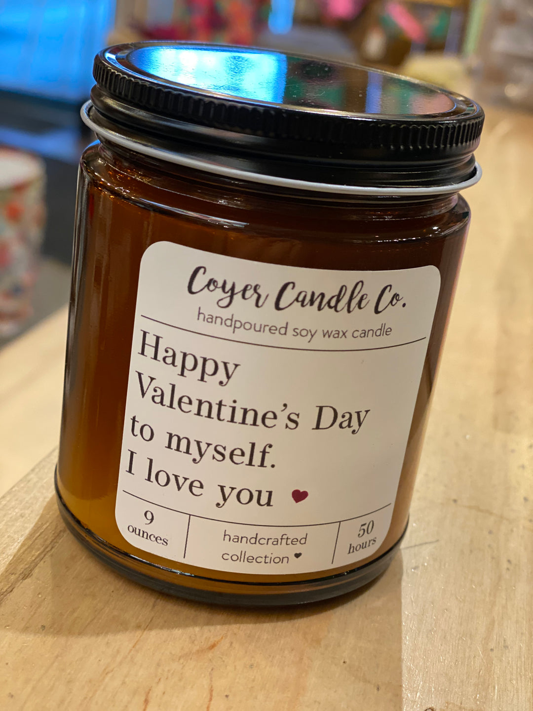 Coyer Candle Co. Happy Valentines Day to Myself - Home Decorations - Big Sun Vernon