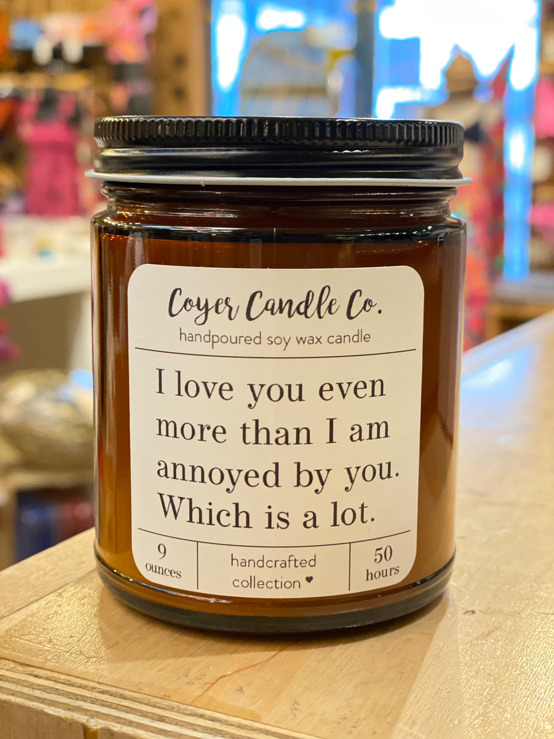 Coyer Candle Co. I Love You Even More - Home Decorations - Big Sun Vernon