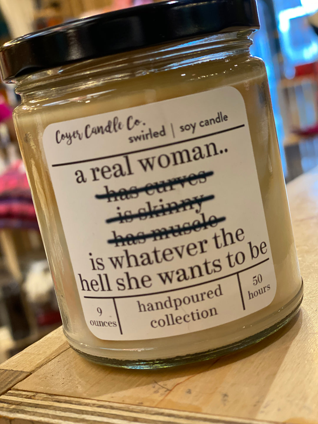 Coyer Candle Co. A Real Woman... - Home Decorations - Big Sun Vernon