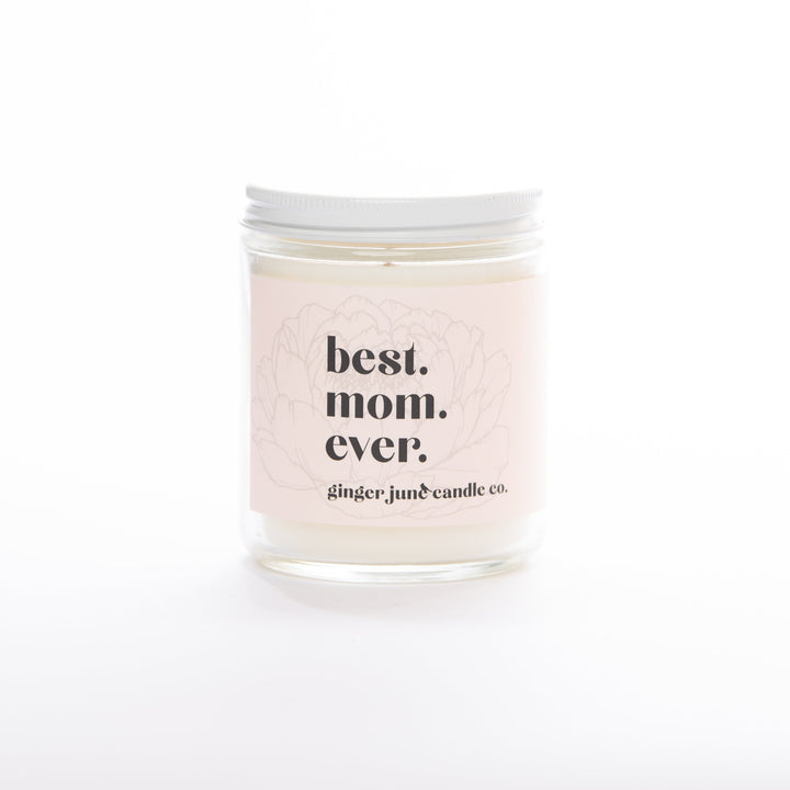 Ginger June "Best Mom Ever" Soy Candle - Home Decorations - Big Sun Vernon