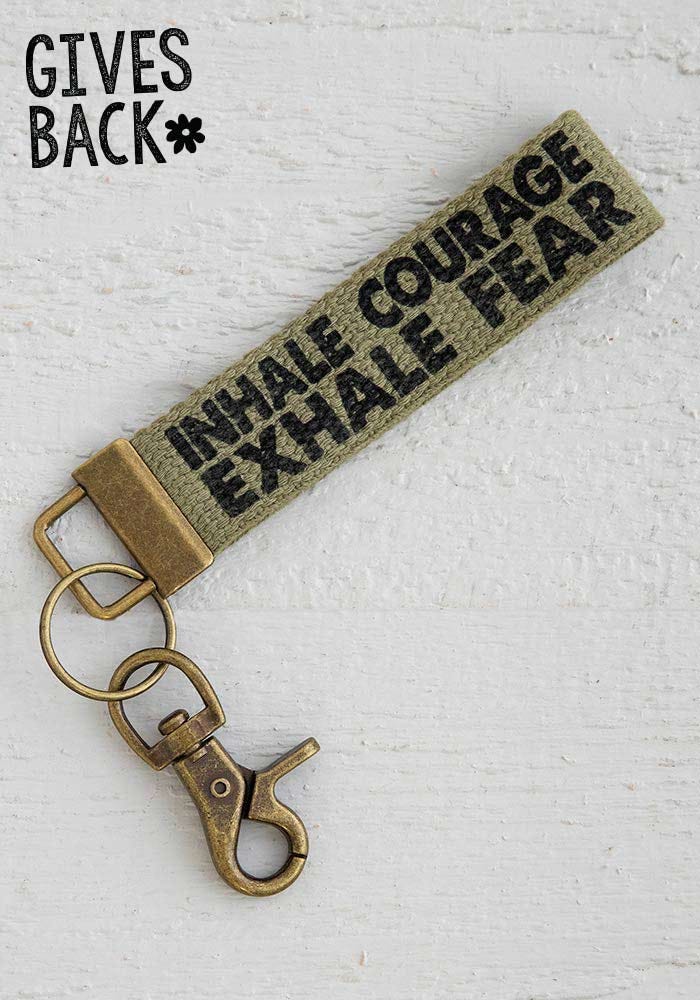 Natural Life Key Fob Inhale Courage Exhale Fear - Car Keychain - Big Sun Vernon