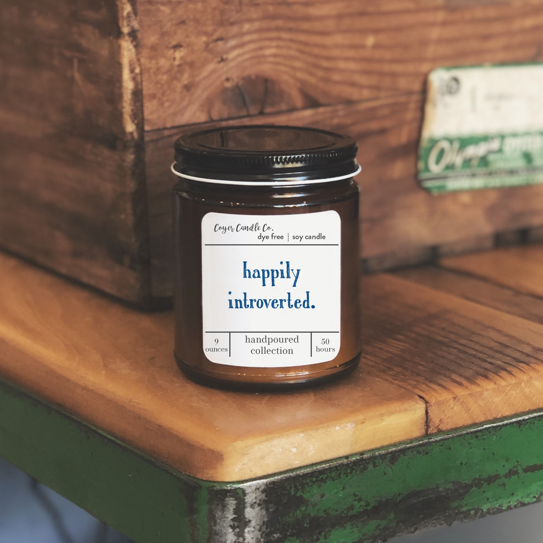 Coyer Candle Co. Happily Introverted - Home Decorations - Big Sun Vernon