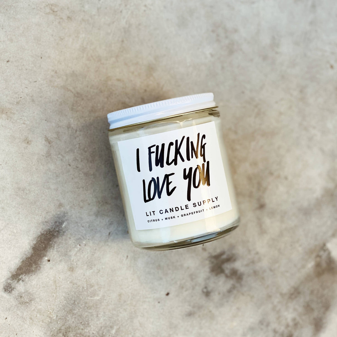 Lit Candle Supply I Fucking Love You - Home Decorations - Big Sun Vernon