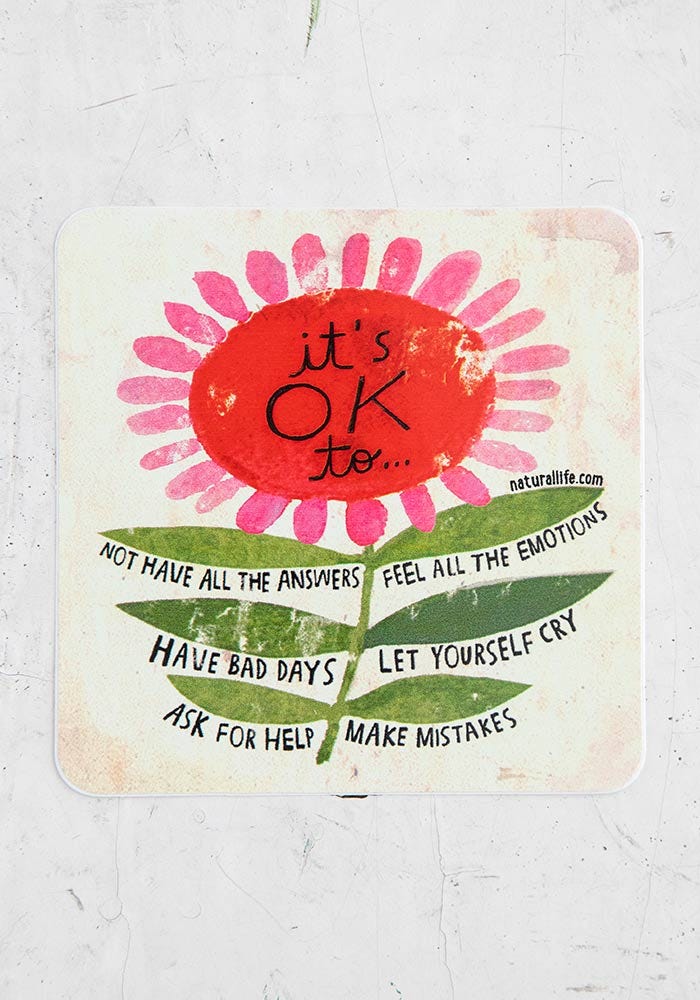 Natural Life Vinyl Sticker It's Okay To - Stickers - Big Sun Vernon