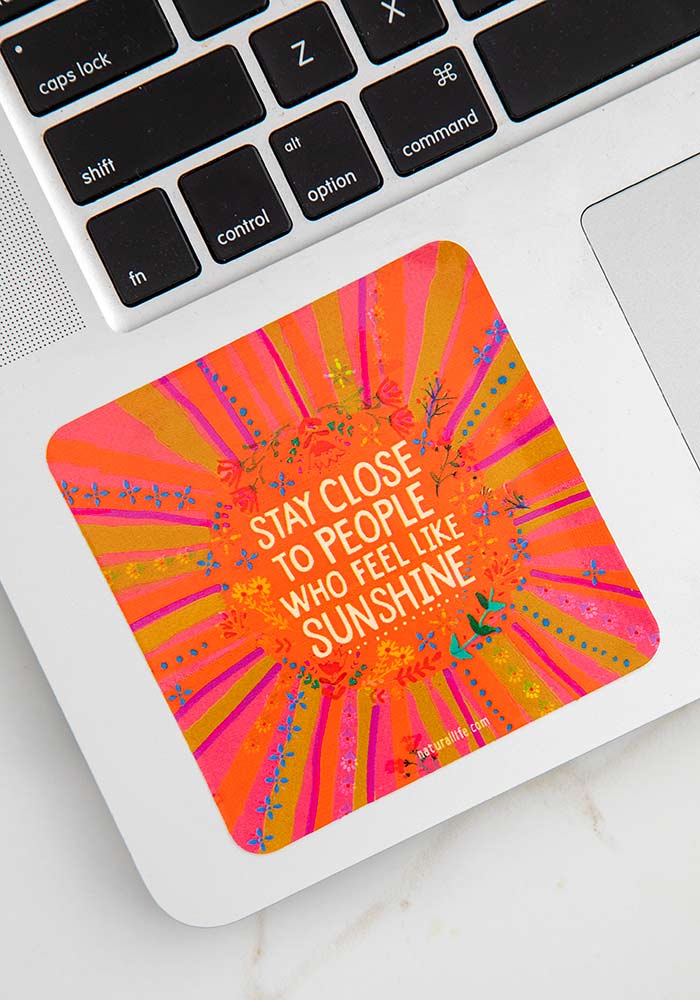 Natural Life Vinyl Sticker Stay Close To Sunsh - Stickers - Big Sun Vernon