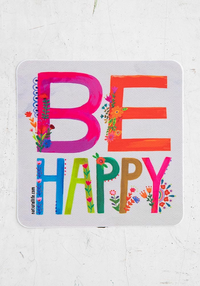 Natural Life Vinyl Sticker Be Happy - Stickers - Big Sun Vernon