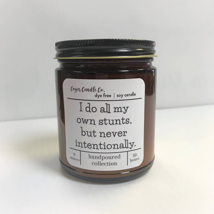 Coyer Candle Co. I Do All My Own Stunts - Home Decorations - Big Sun Vernon